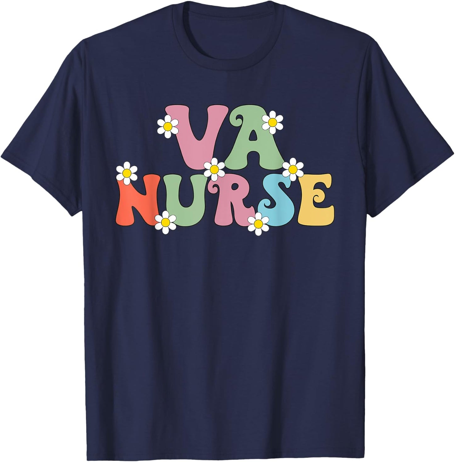 VA Nurse Week Groovy Appreciation Day For Work T-Shirt - T-Shirt | Navy