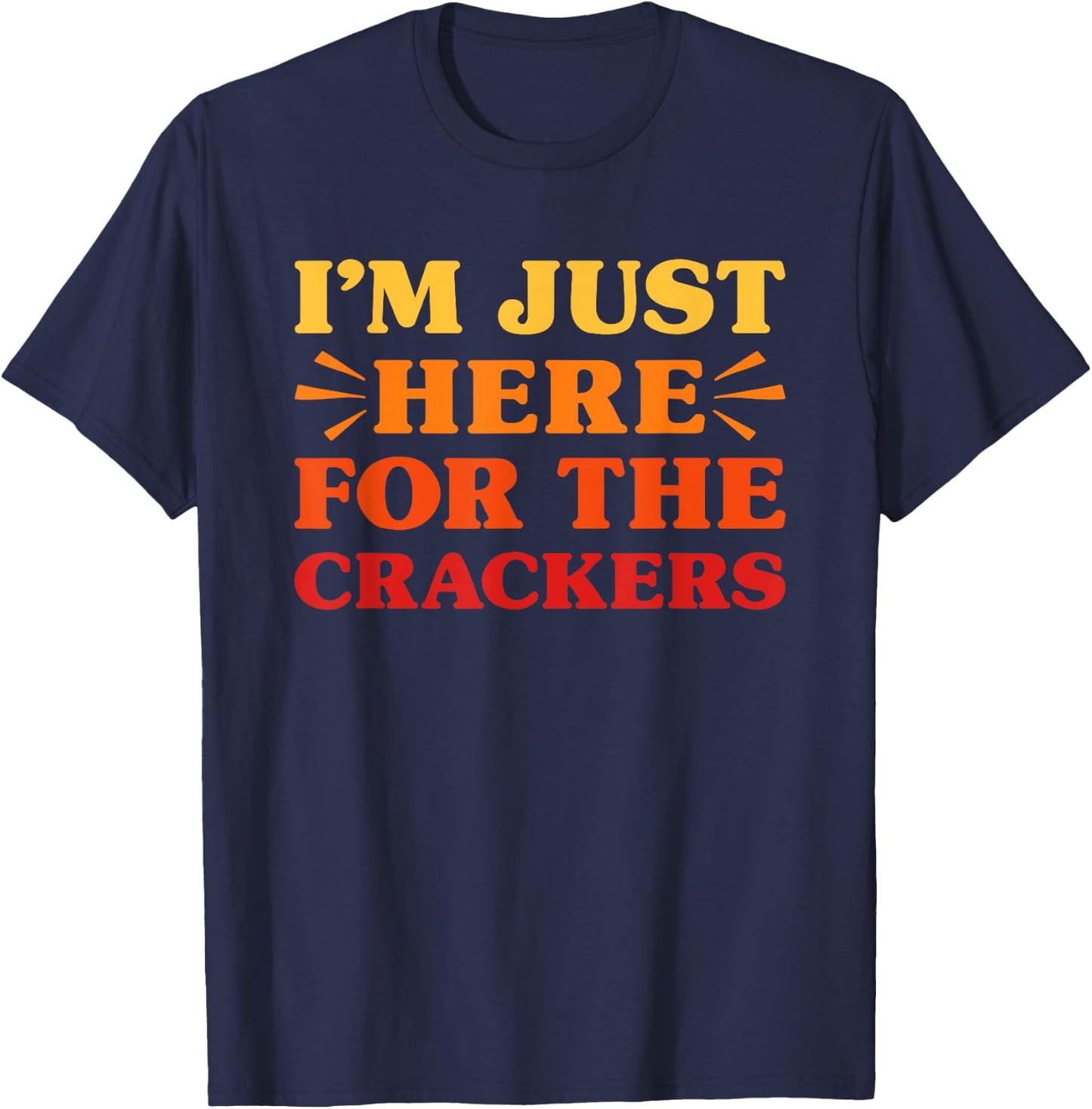 Crackers I Love Crackers Funny Food Snack Lover T-Shirt - T-Shirt | Navy