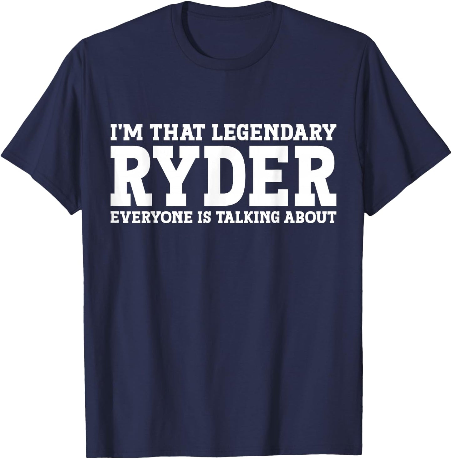 Ryder Personal Name First Name Funny Ryder T-Shirt - T-Shirt | Navy