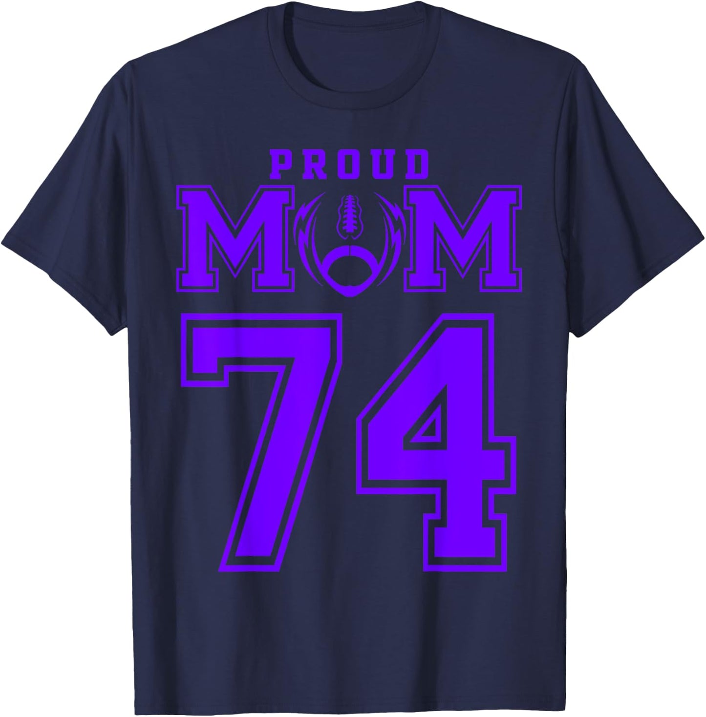 Custom Proud Football Mom Number 74 P Personalized T-Shirt - T-Shirt | Navy