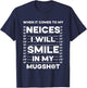 When It Comes To My Nieces I Will Smile In My Mugshot T-Shirt - T-Shirt | Navy