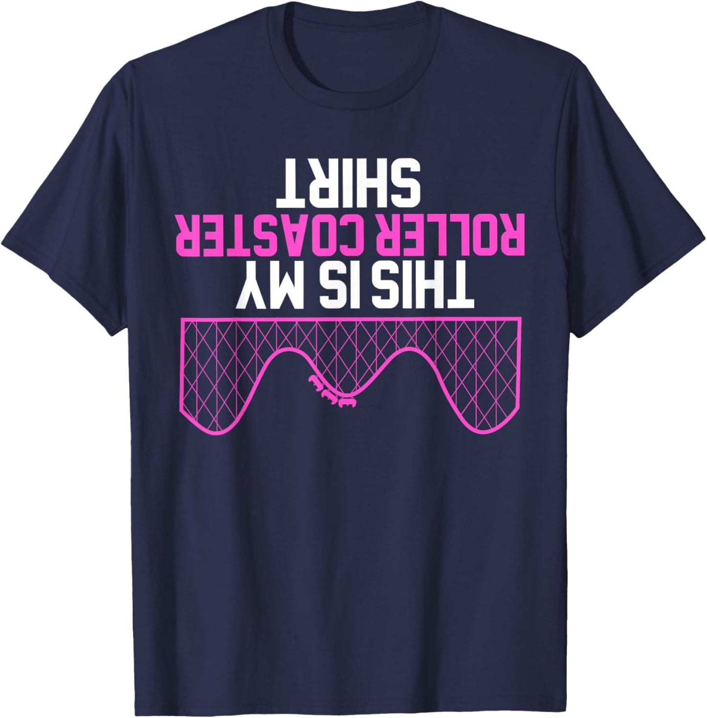 This Is My Roller Coaster Funny Roller Coaster T-Shirt - T-Shirt | Navy