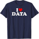 I Love Data - Heart T-Shirt - T-Shirt | Navy