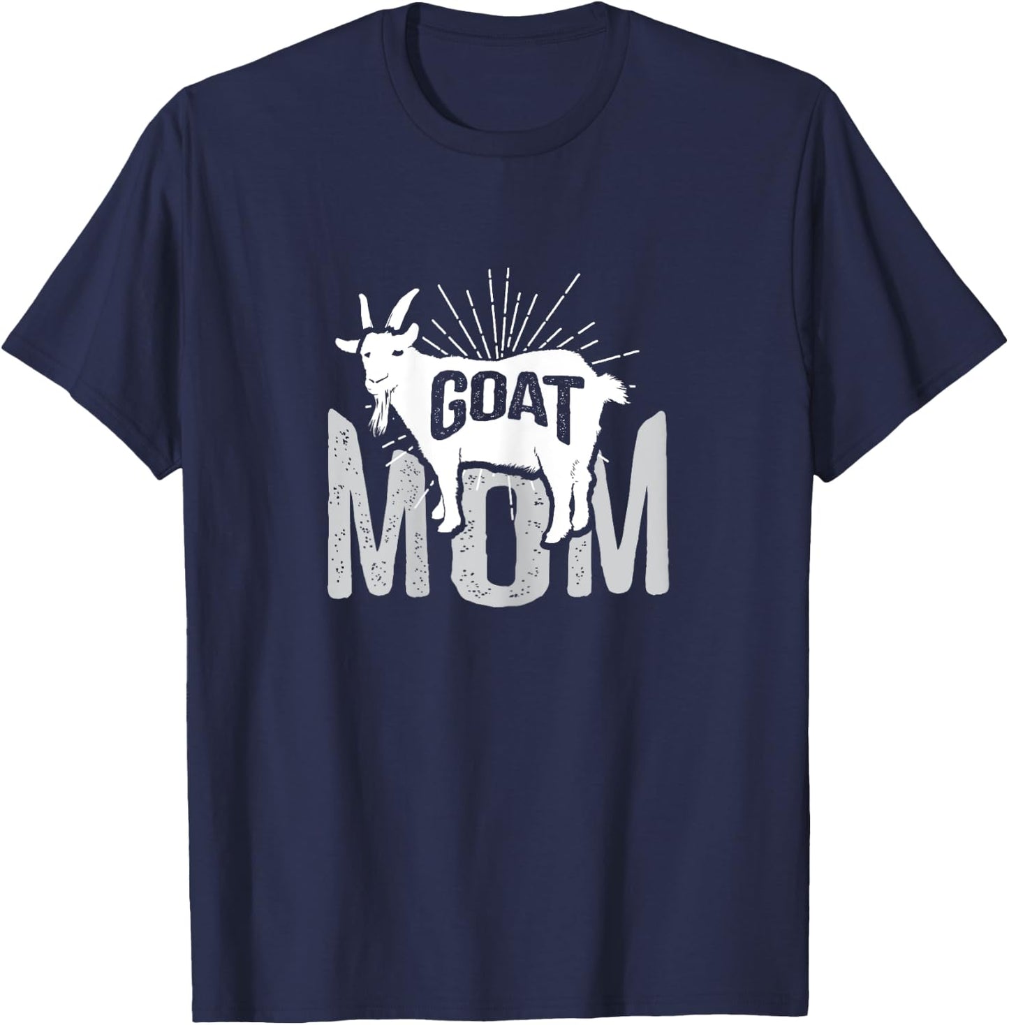 Goat Mom Farmer Goat Lover Gift T-Shirt - T-Shirt | Navy