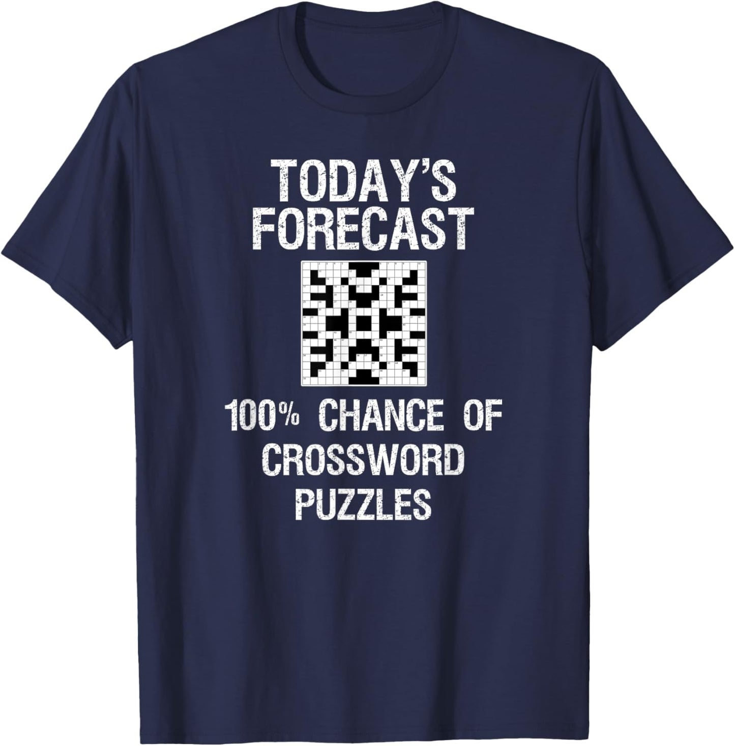 Crossword Puzzle Gift - Funny Today's Forecast T-Shirt - T-Shirt | Navy