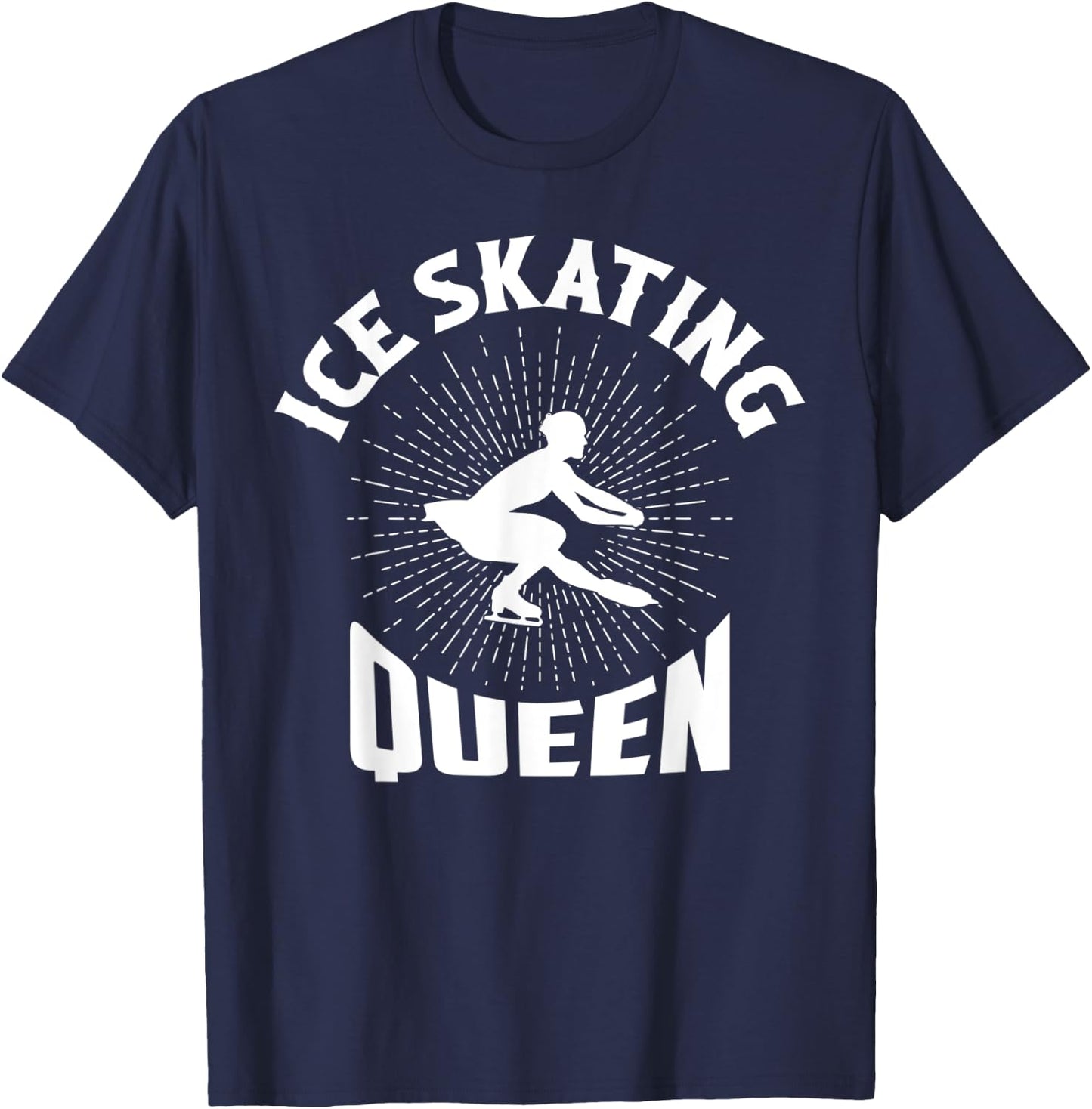 Ice Skating Queen Figure Skater Ice Skating T-Shirt - T-Shirt | Navy