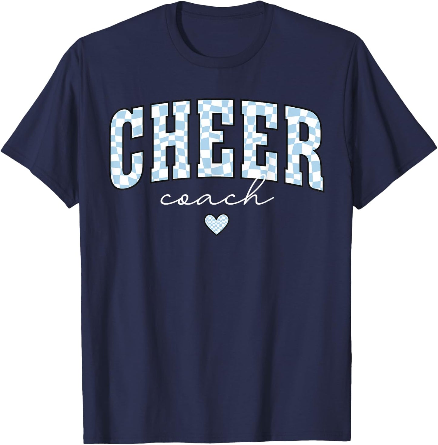 Cheer Coach Life Competition Season Cheerleader Team Trendy T-Shirt - T-Shirt | Navy