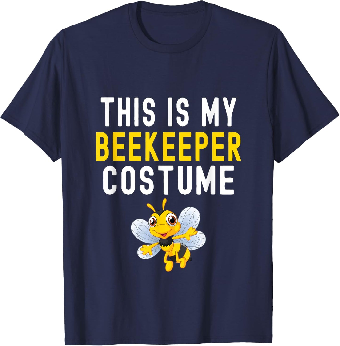 This Is My Beekeeper Costume Funny Bee Halloween T-Shirt - T-Shirt | Navy