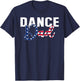 Funny Dance Dad Dancing Prop American Flag Proud Fathers Day T-Shirt - T-Shirt | Navy