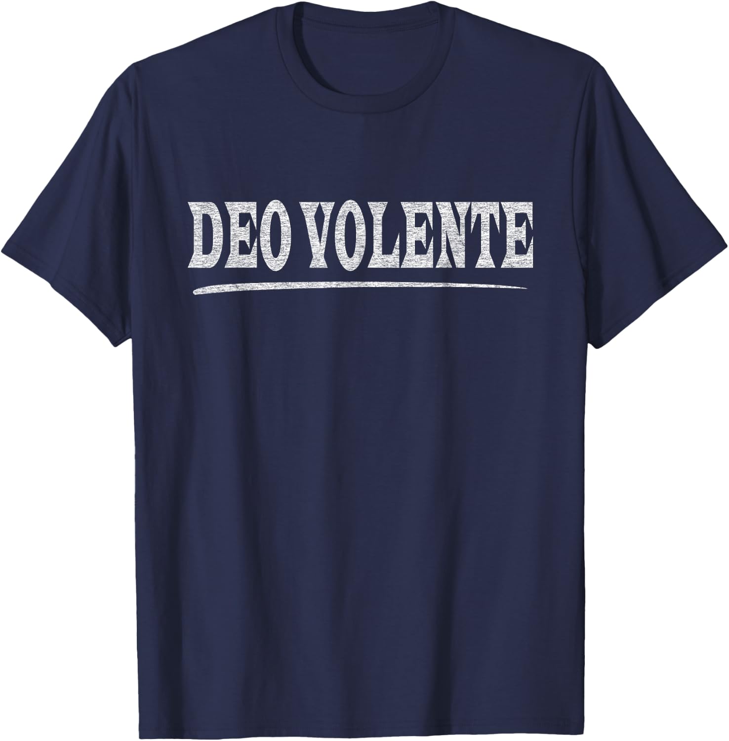 Deo Volente Latin Language Phrase God Willing T-Shirt - T-Shirt | Navy