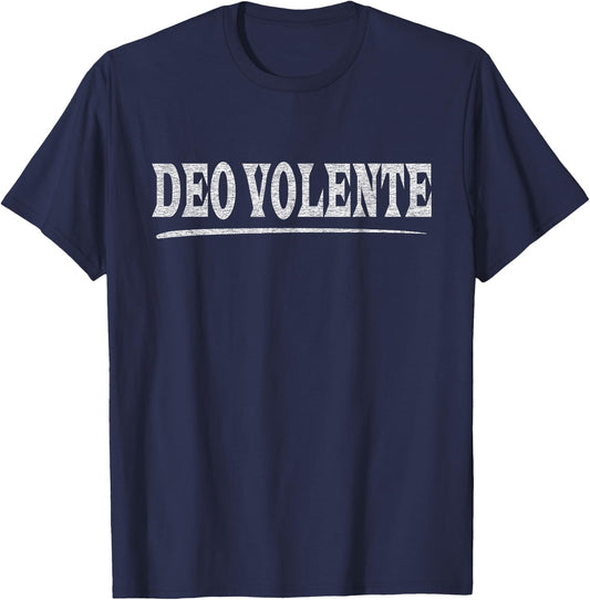Deo Volente Latin Language Phrase God Willing T-Shirt - T-Shirt | Navy