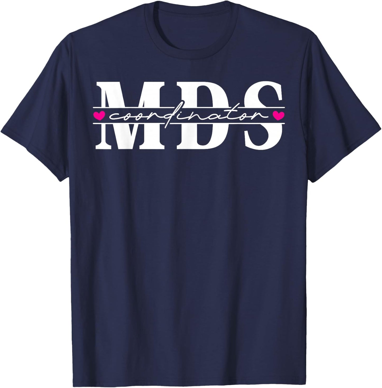 MDS Coordinator Heart T-Shirt - T-Shirt | Navy