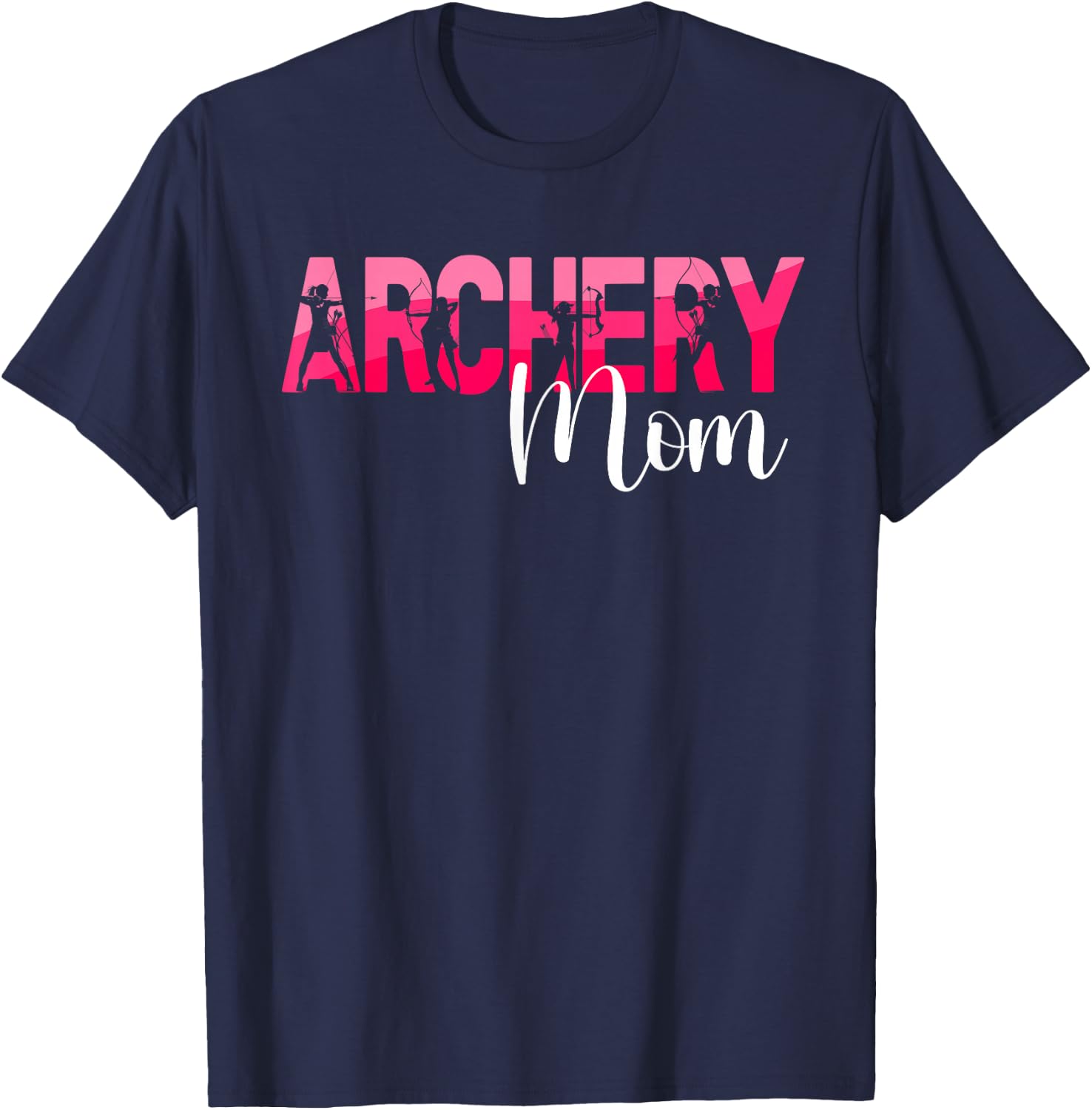 Archery Mom Of An Archer Mom Archery Mother Archery Mama T-Shirt - T-Shirt | Navy