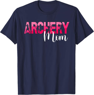 Archery Mom Of An Archer Mom Archery Mother Archery Mama T-Shirt - T-Shirt | Navy