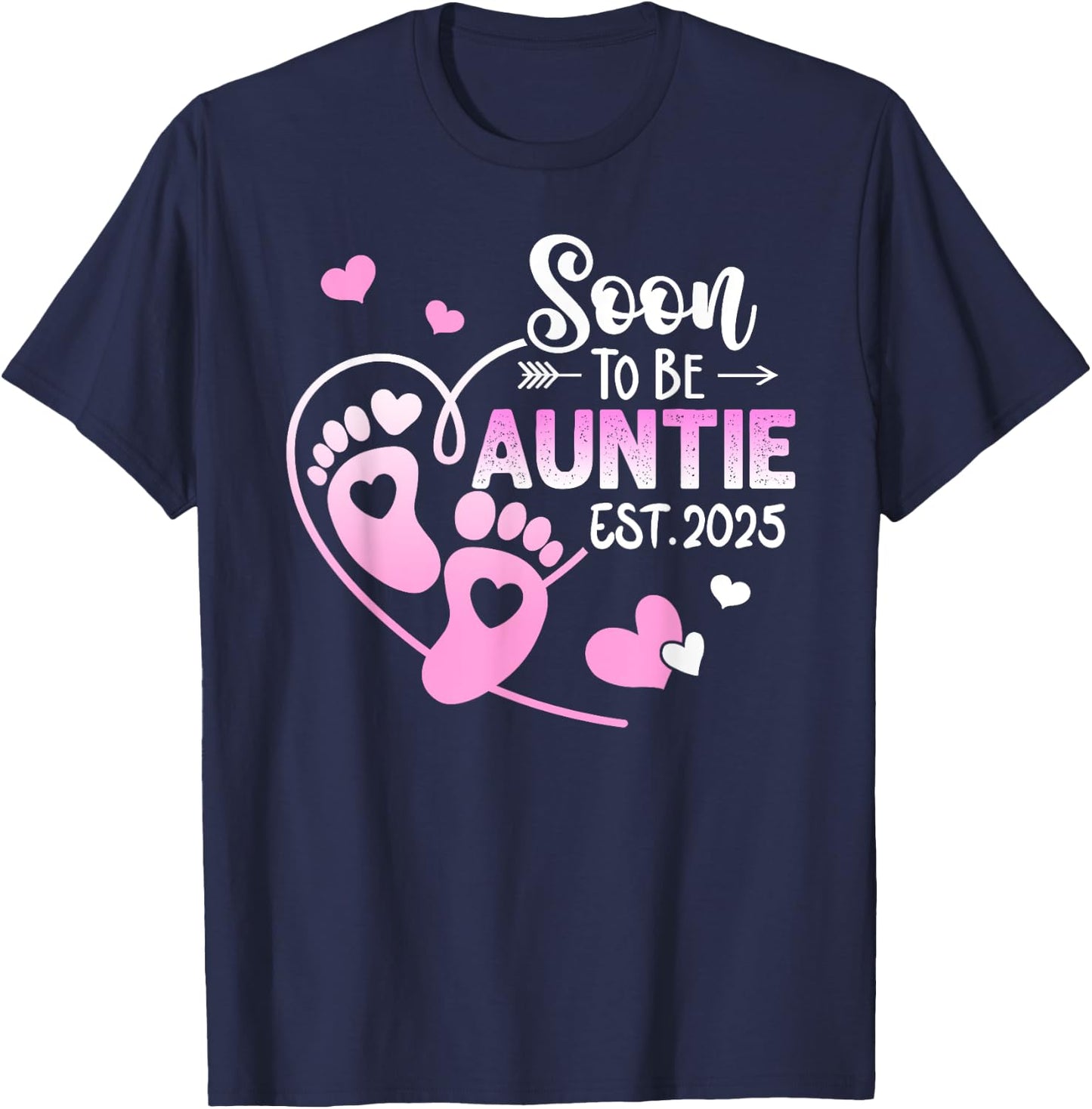 Coming Soon 2025 Soon To Be Auntie est. 2025 T-Shirt - T-Shirt | Navy