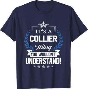 Collier Name - Collier Thing Name You Wouldn't Understand T-Shirt - T-Shirt | Navy