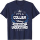 Collier Name - Collier Thing Name You Wouldn't Understand T-Shirt - T-Shirt | Navy