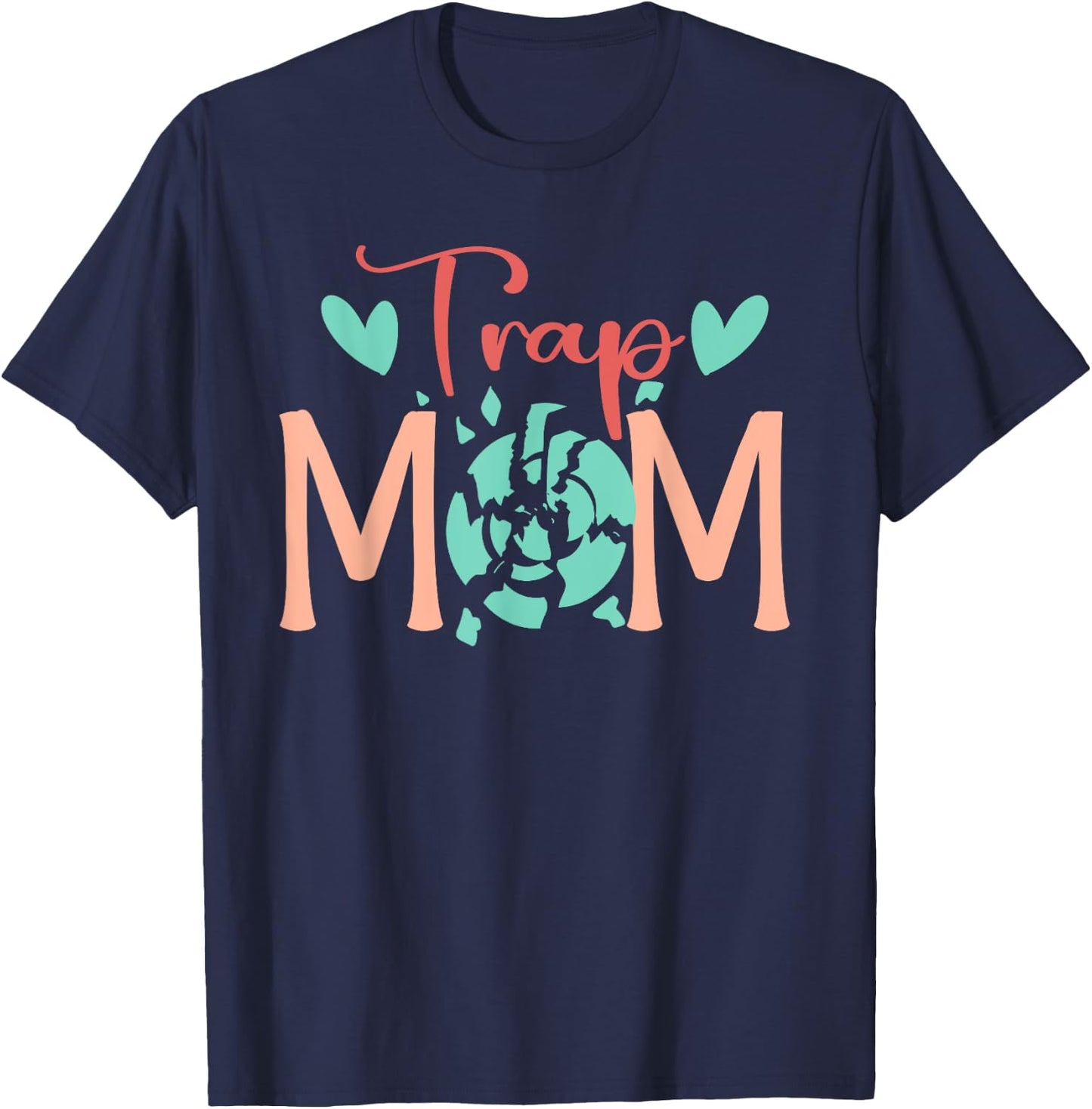 Trap Mom Trap Shooting Mom Trap Shooting Mother T-Shirt - T-Shirt | Navy