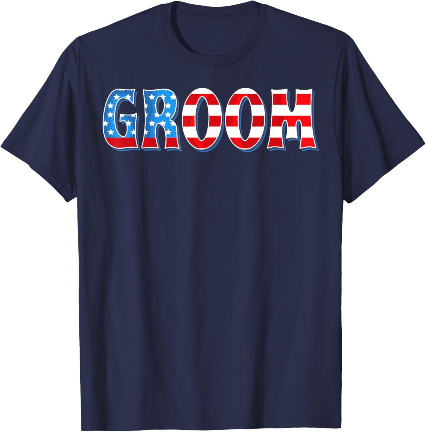 USA Flag Bachelorette Patriotic 4th of July Wedding Groom T-Shirt - T-Shirt | Navy