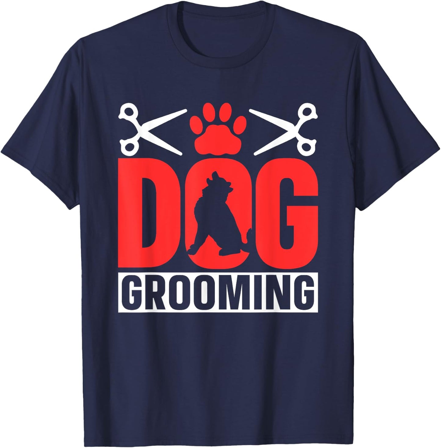 Dog Grooming Cute Groomer Dogs Men Women T-Shirt - T-Shirt | Navy