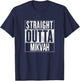 Straight Outta Mikvah Shirt Jewish Rituals ,Yeshivah Dip T-Shirt - T-Shirt | Navy