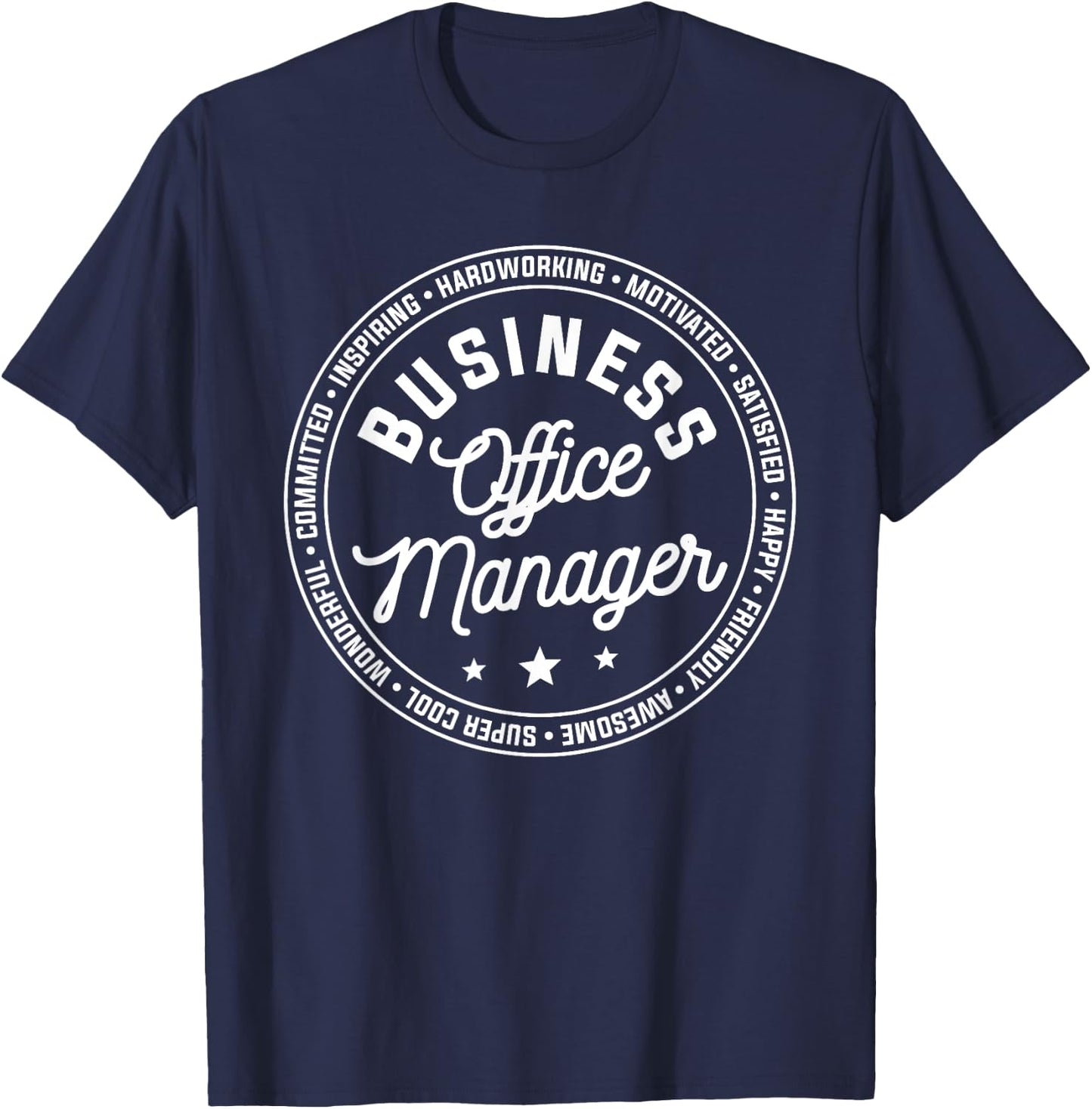 Business Office Manager Management T-Shirt - T-Shirt | Navy