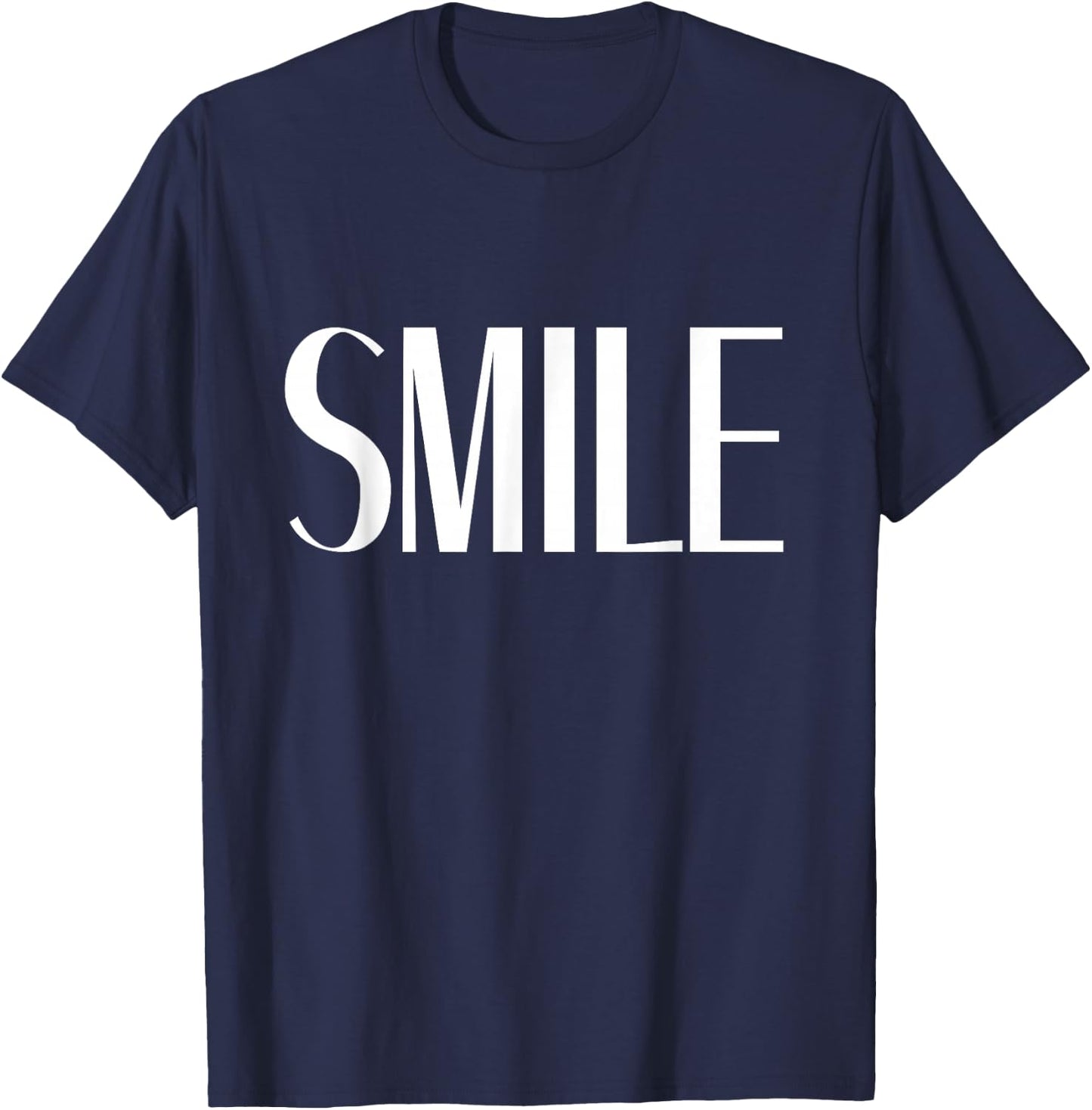 Shirt That Says Smile T-Shirt - T-Shirt | Navy