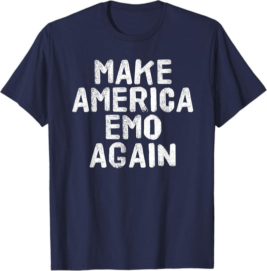 MAKE AMERICA EMO AGAIN Funny Goth US Gift T-Shirt - T-Shirt | Navy
