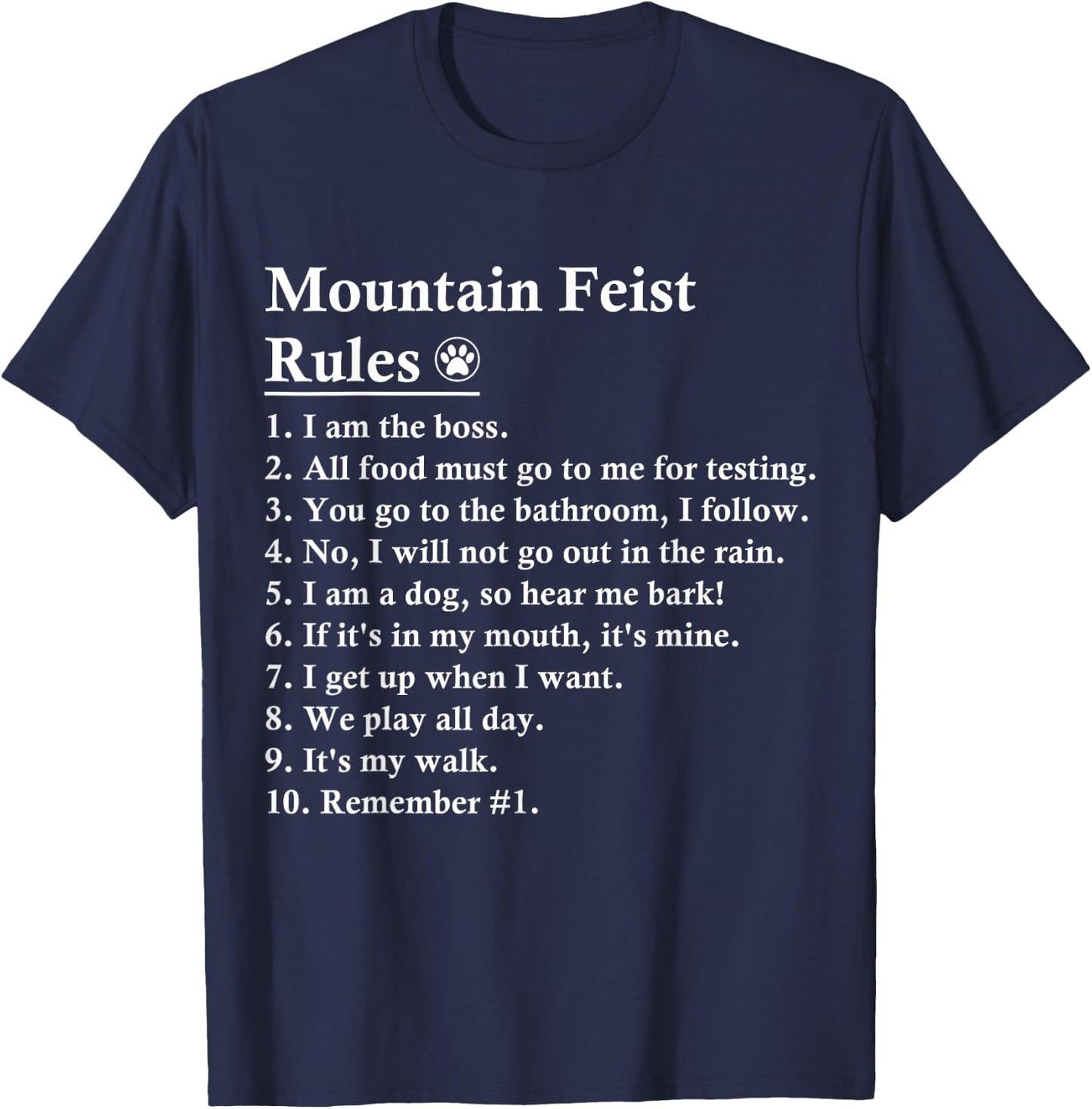 Funny Mountain Feist Dog Rules Men Women Kids T-Shirt - T-Shirt | Navy