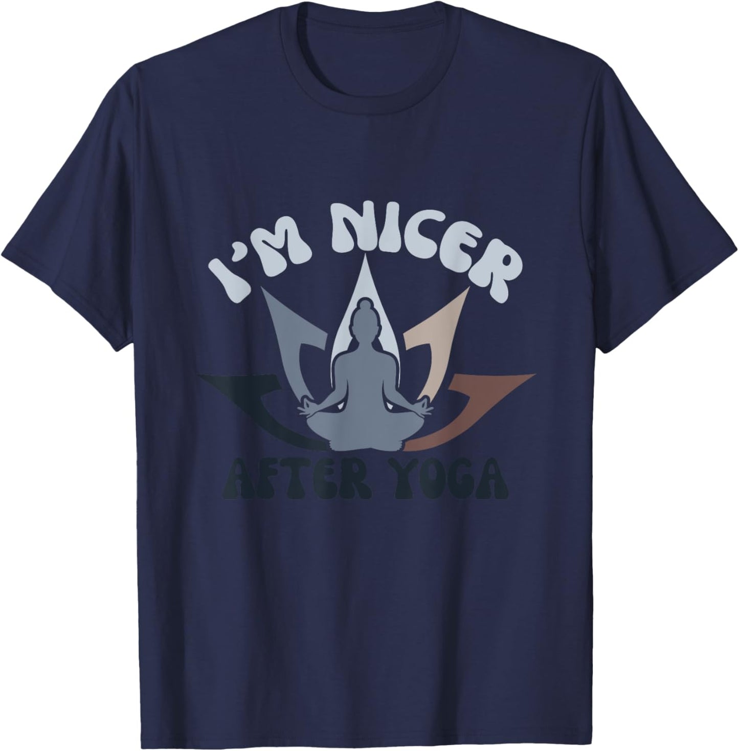 I'm Nicer After Yoga T-Shirt - T-Shirt | Navy