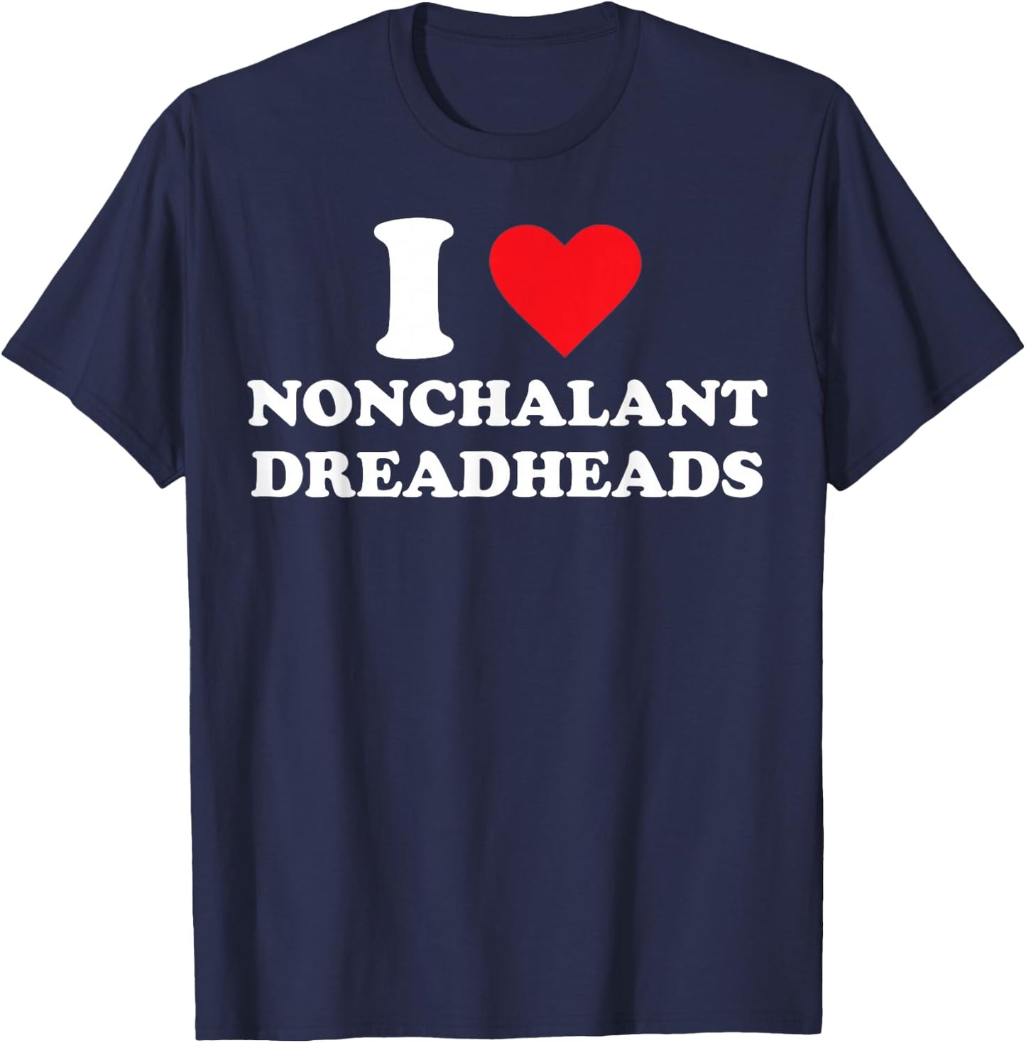 I Heart Nonchalant Dreadheads T-Shirt - T-Shirt | Navy