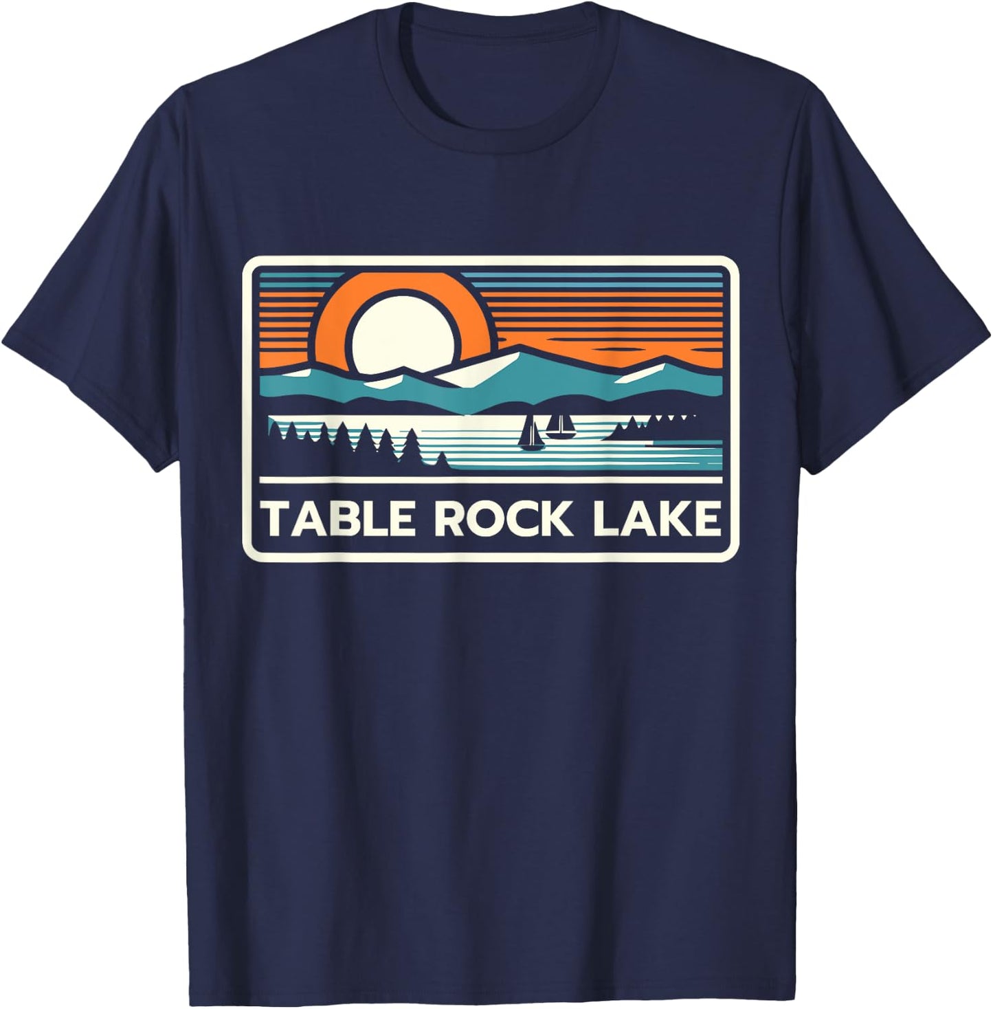 Table Rock Lake Missouri, Table Rock Lake T-Shirt - T-Shirt | Navy