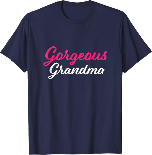 Gorgeous Grandma Cute Grandmother and Granny T-Shirt - T-Shirt | Navy