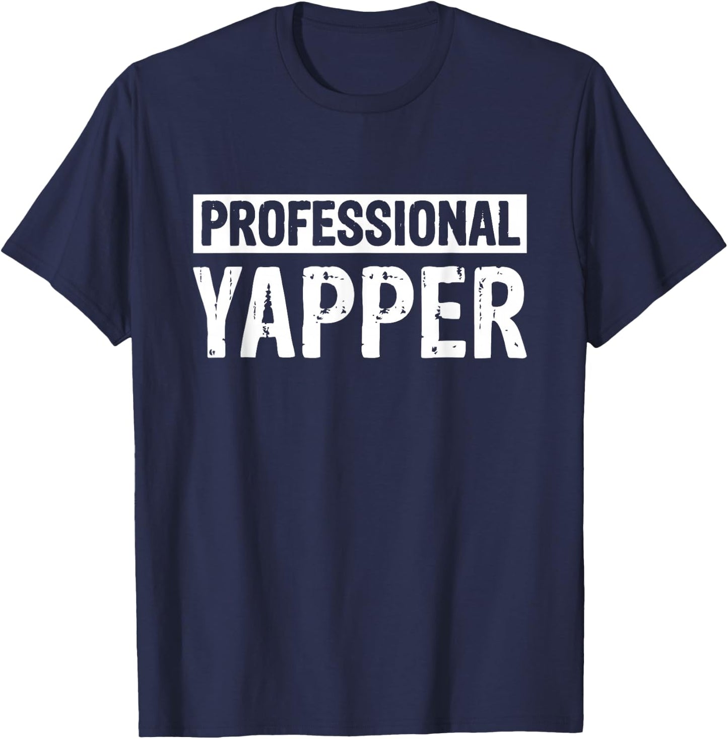 Professional Yapper T-Shirt - T-Shirt | Navy