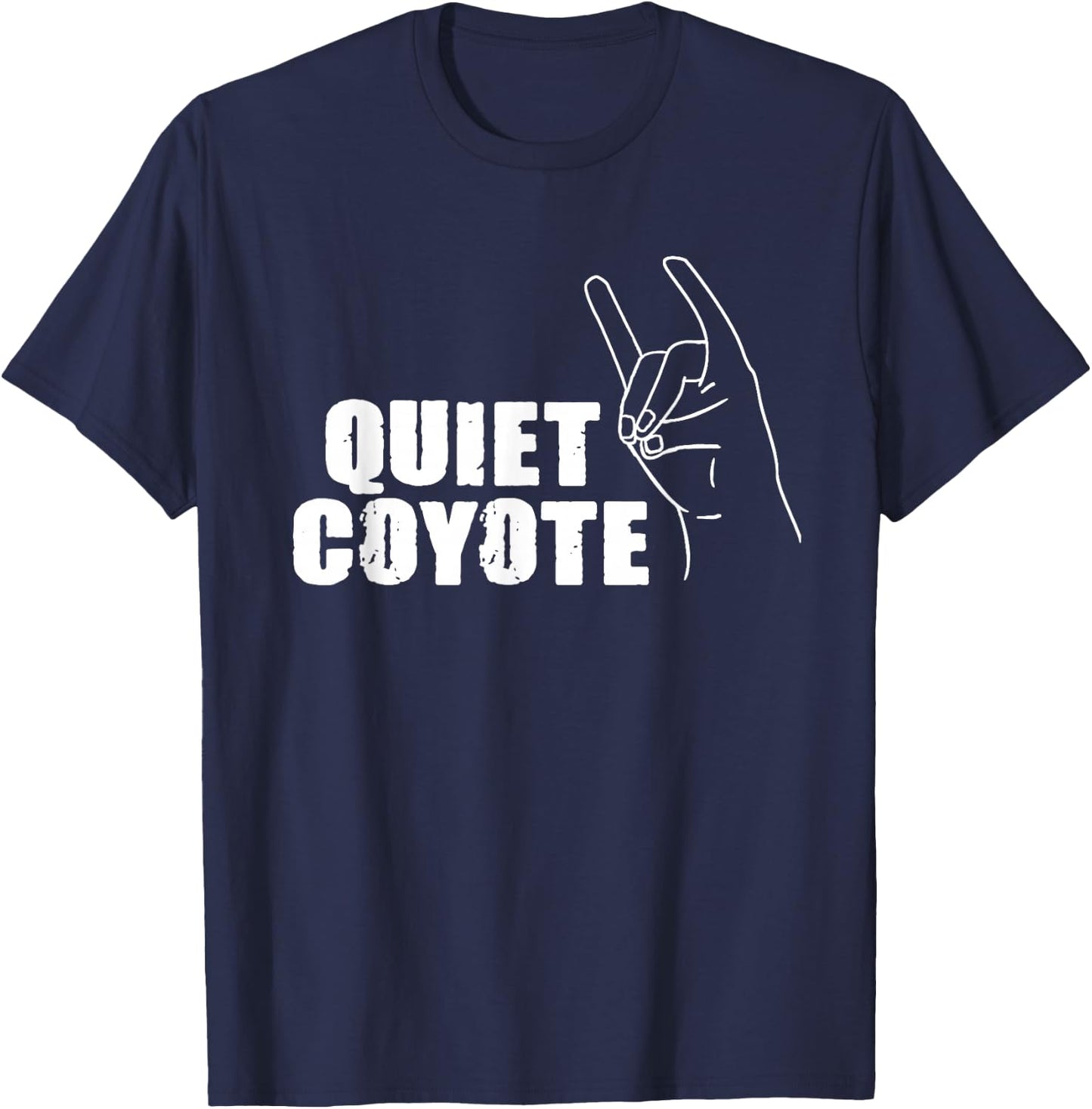 Quiet Coyote Graphic Lovely Pet Adorable Animal Outfit Lover T-Shirt - T-Shirt | Navy