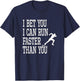 I Bet You I Can Run Faster Than You Funny Track T-Shirt - T-Shirt | Navy