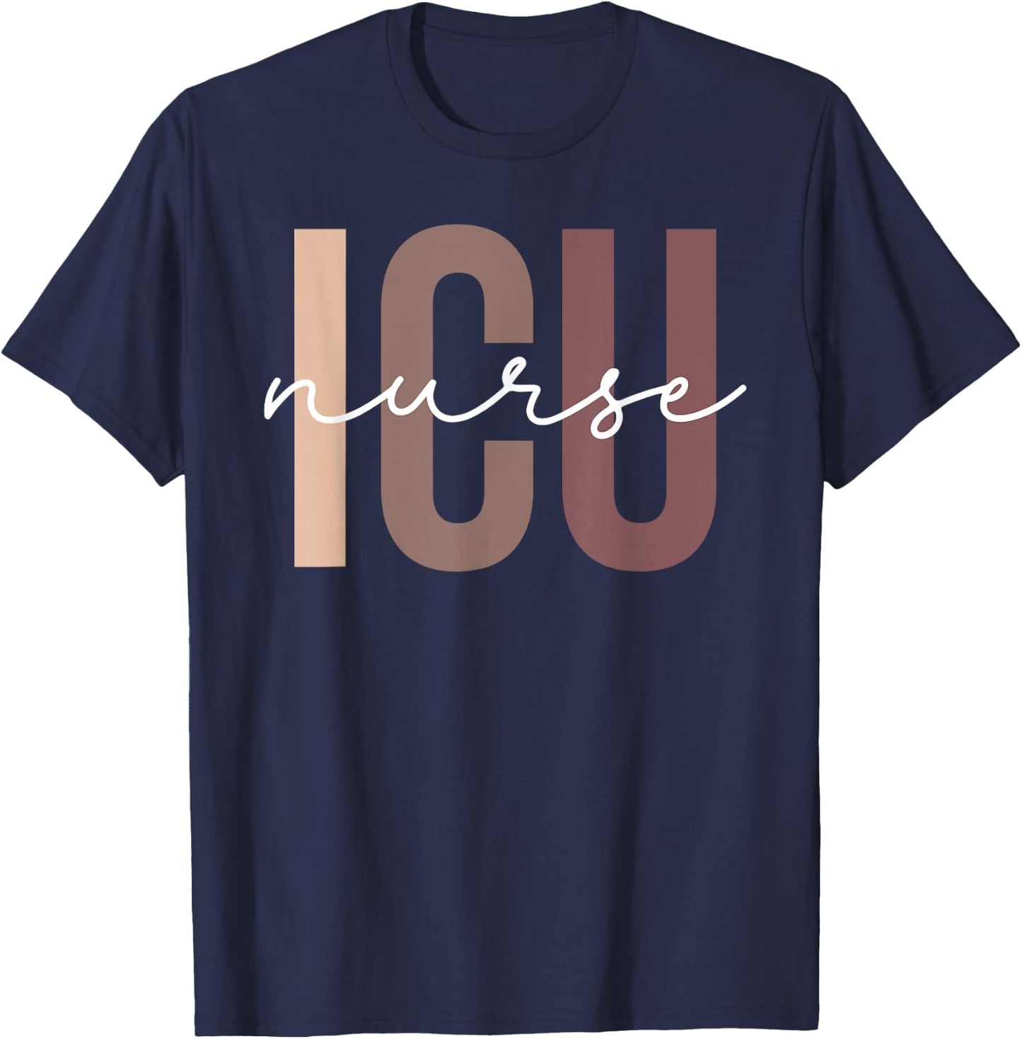 ICU Registered Nurse Intensive Care Unit RN Staff ICU Nurse T-Shirt - T-Shirt | Navy