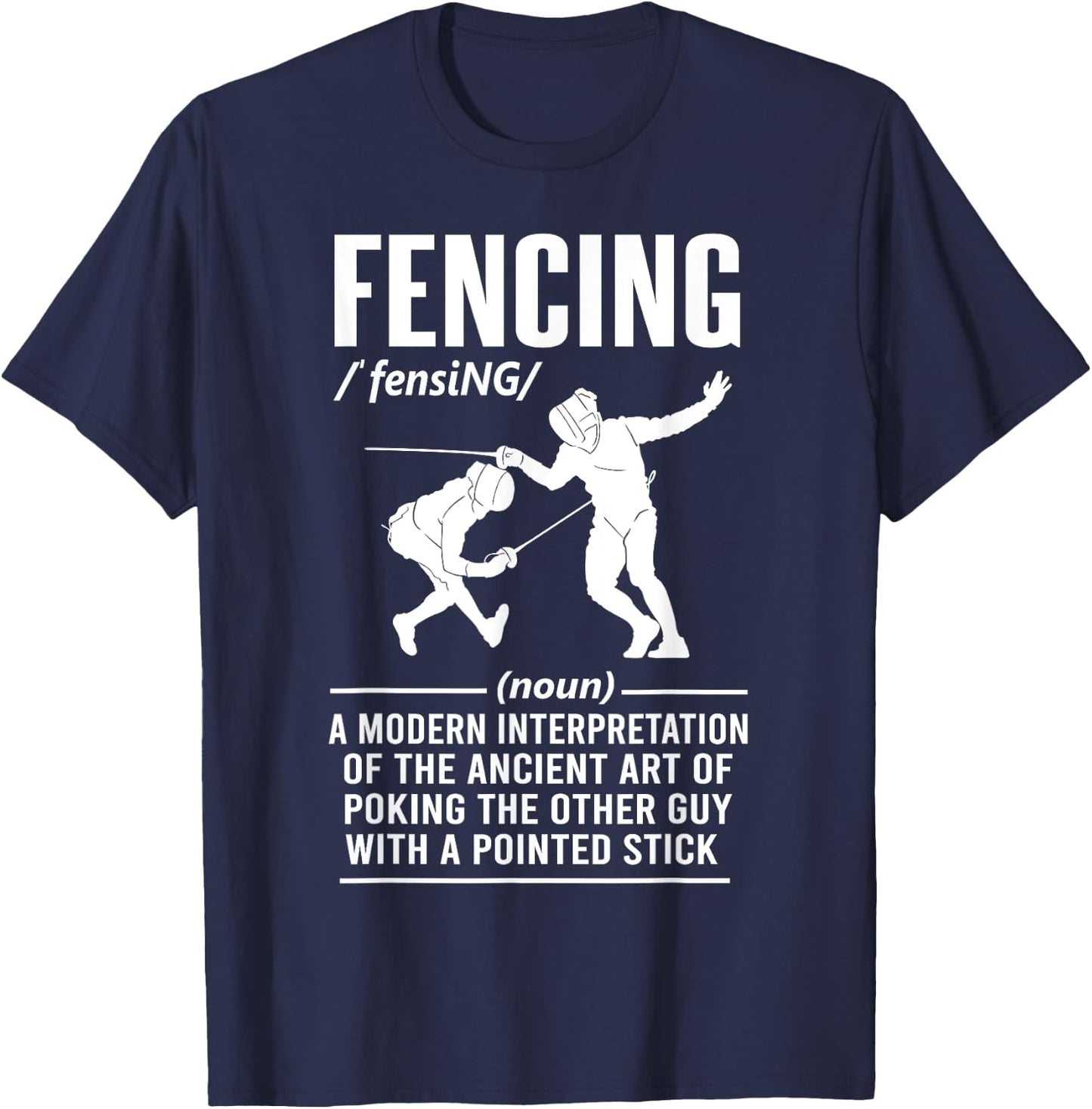 Dictionary Fencing definition Funny Fencer Men Women T-Shirt - T-Shirt | Navy