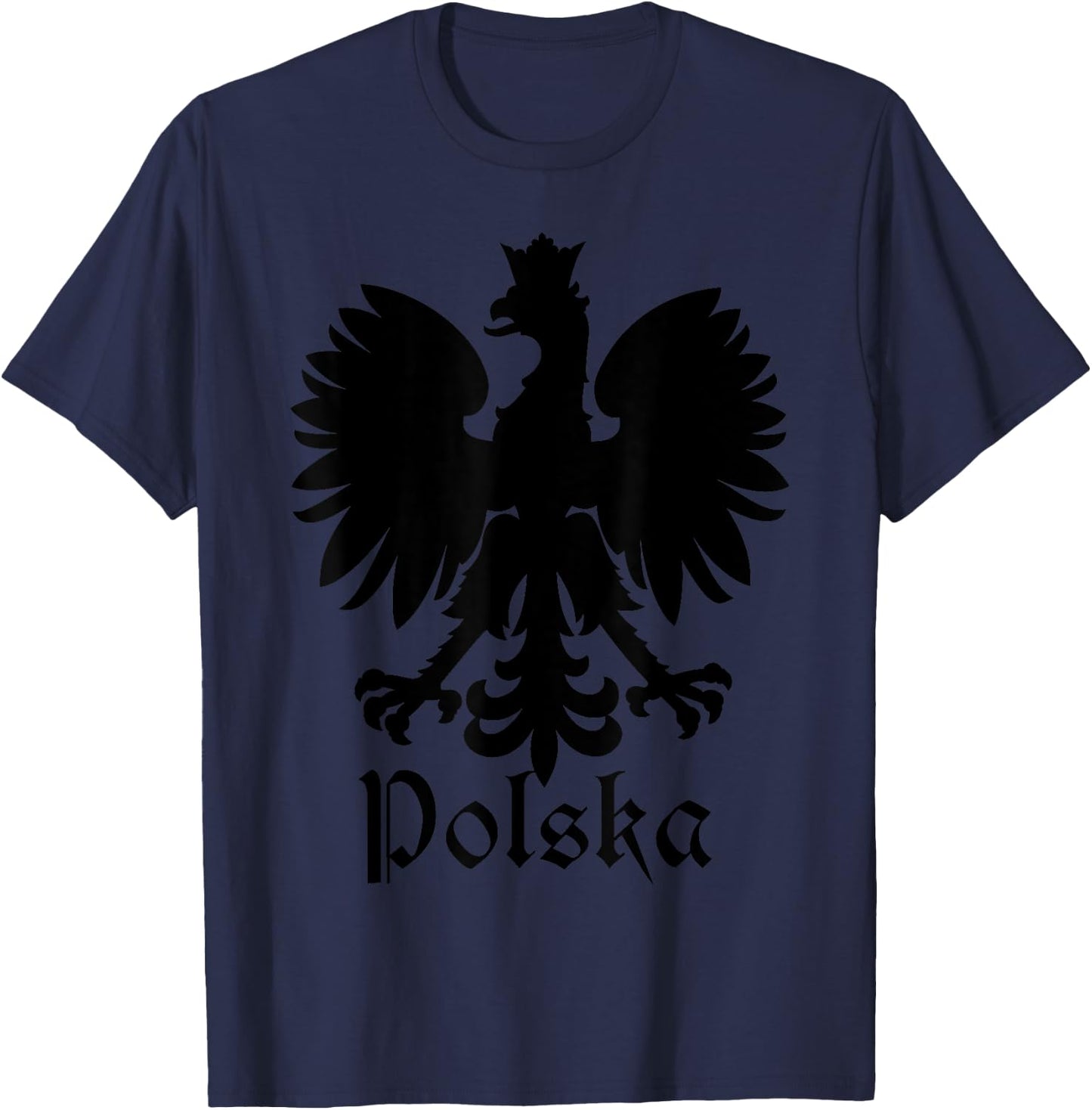Polska Poland Flag Pride Eagle Polish Roots T-Shirt - T-Shirt | Navy