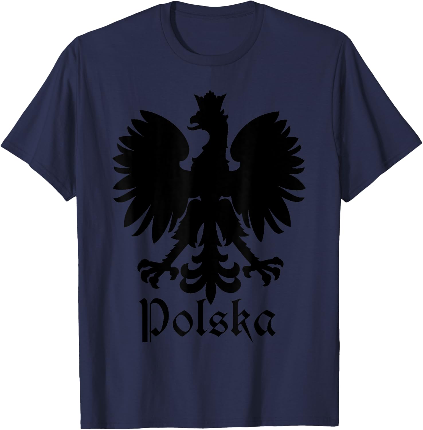 Polska Poland Flag Pride Eagle Polish Roots T-Shirt - T-Shirt | Navy
