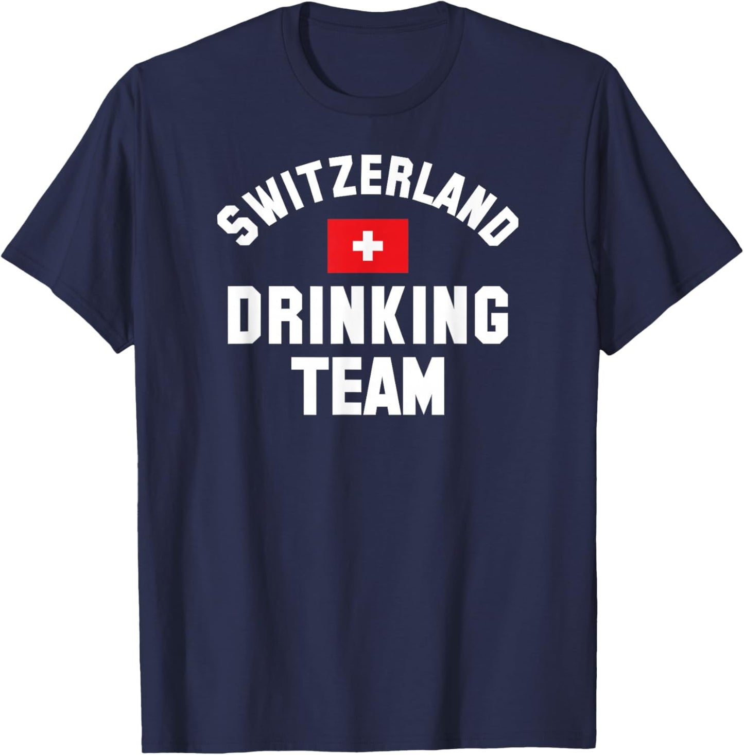 Switzerland drinking team shirt for Switzerland sports fans T-Shirt - T-Shirt | Navy