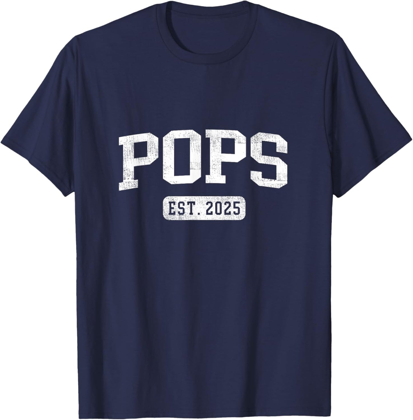 Pops Est 2025 Promoted To Pops Announcement T-Shirt - T-Shirt | Navy