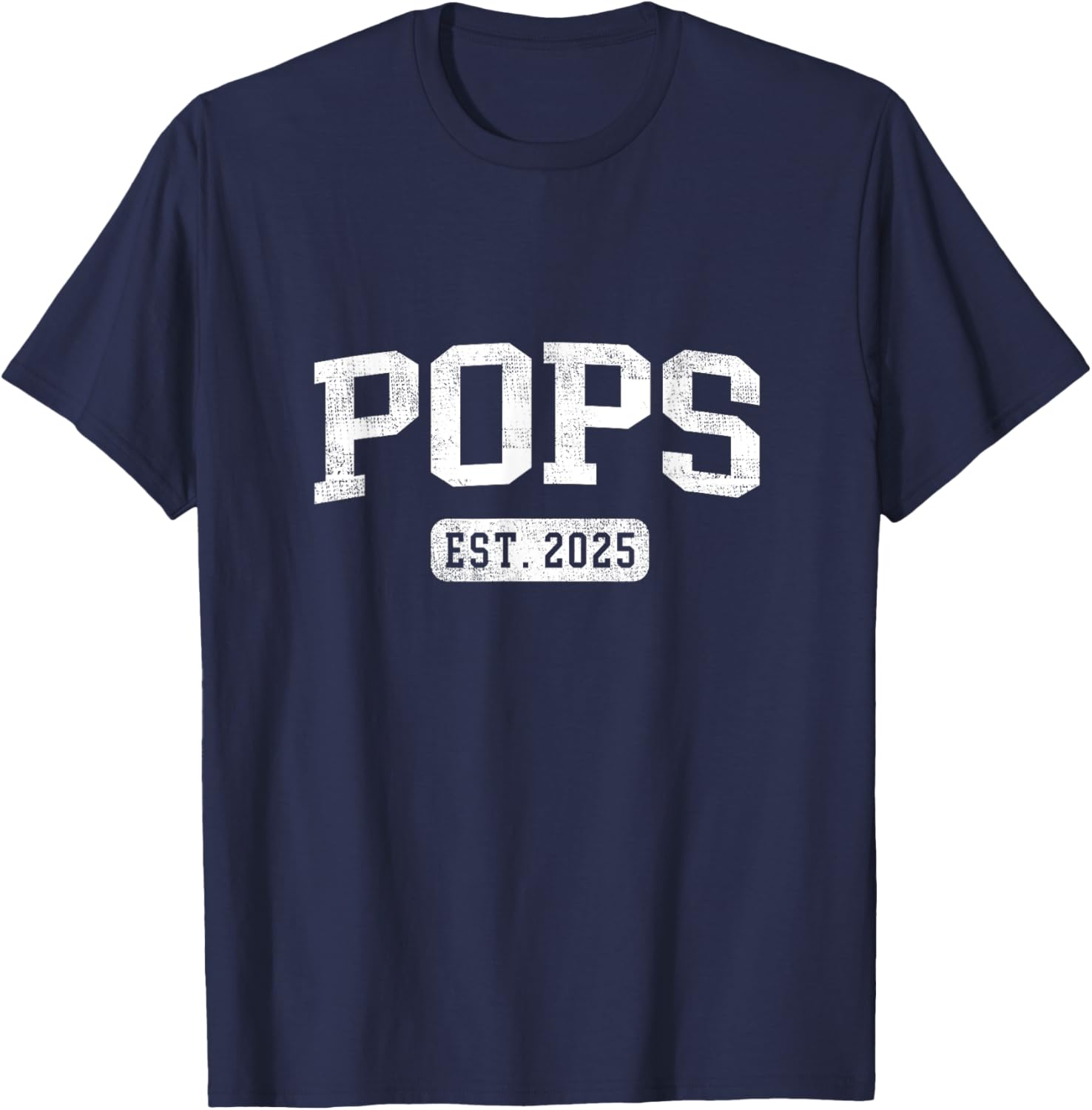 Pops Est 2025 Promoted To Pops Announcement T-Shirt - T-Shirt | Navy