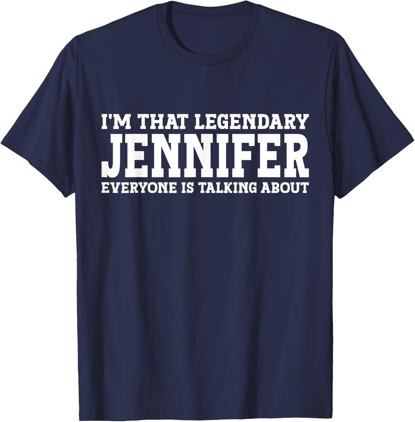 Jennifer Personal Name First Name Funny Jennifer T-Shirt - T-Shirt | Navy