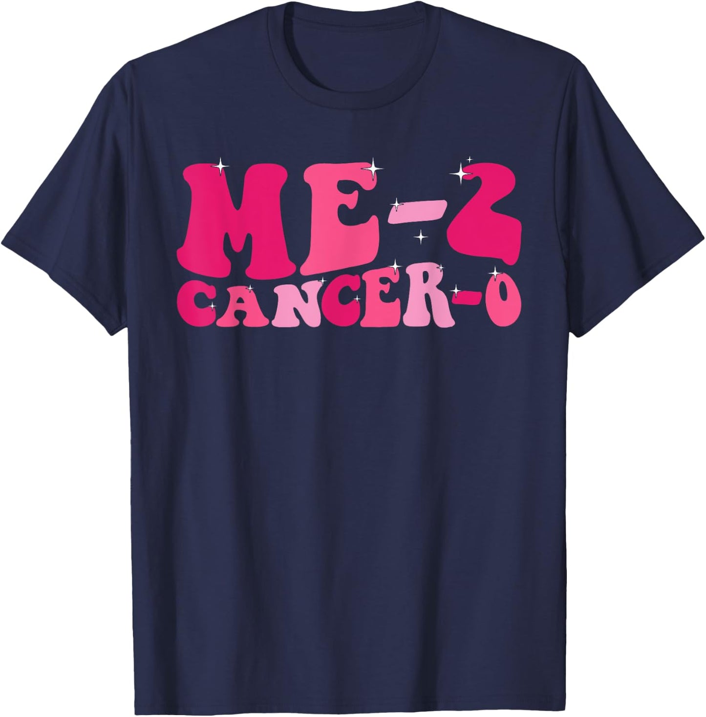 Me 2 Cancer 0 I Beat Cancer Twice Groovy Retro Survivor Cute T-Shirt - T-Shirt | Navy