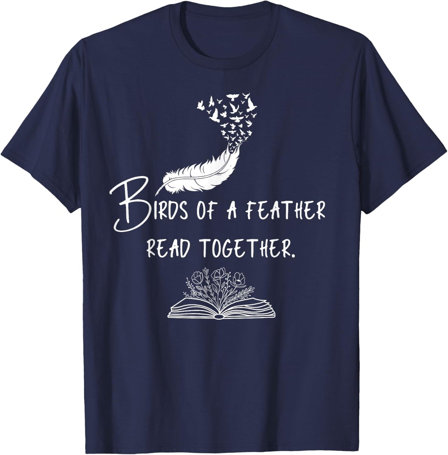 Birds of a Feather Read Together T-Shirt - T-Shirt | Navy