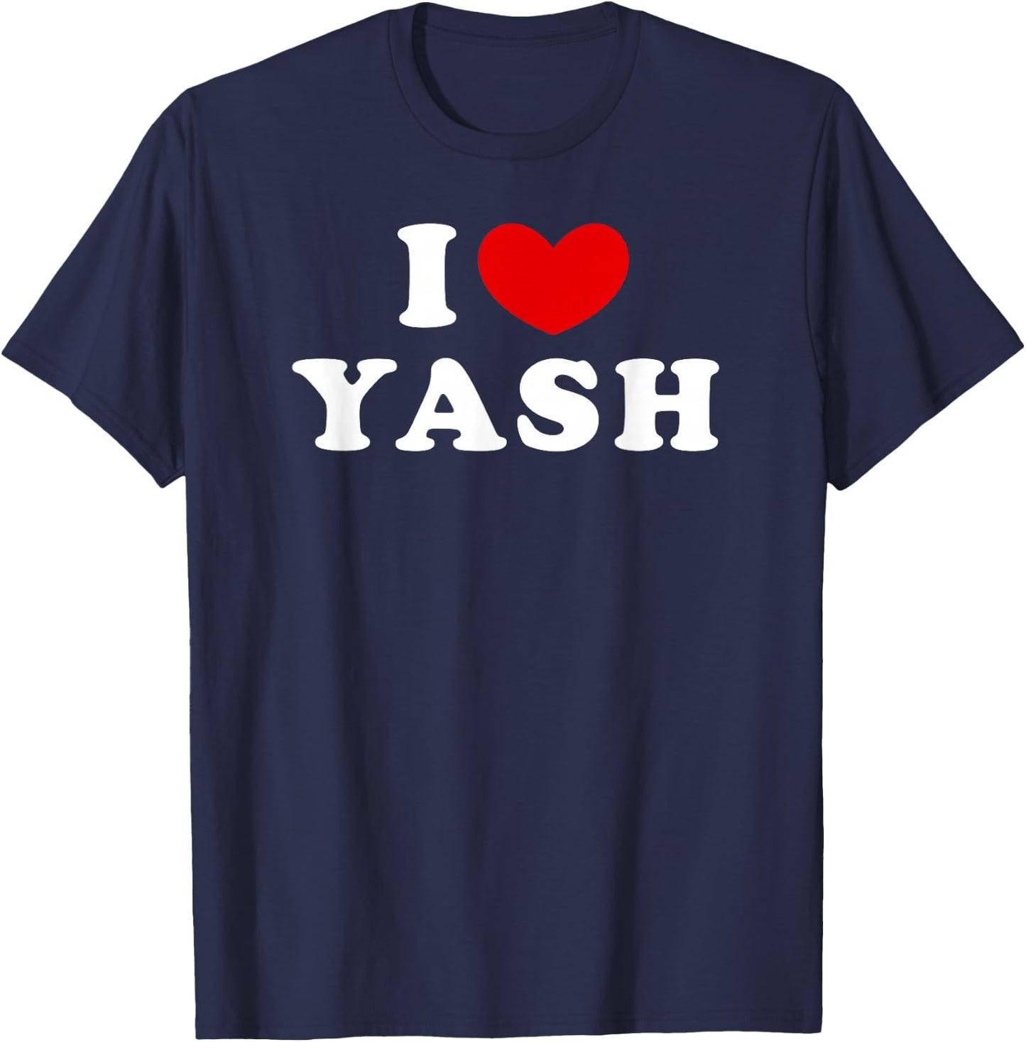 I Love Yash, I Heart Yash T-Shirt - T-Shirt | Navy