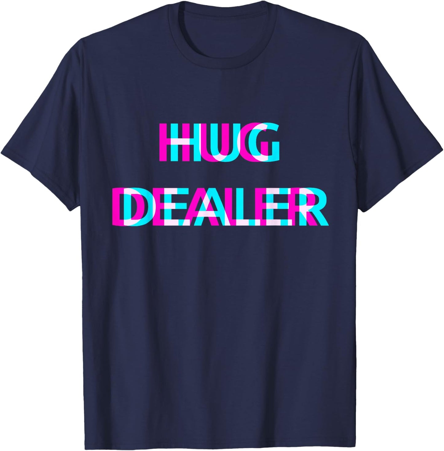 Hug Dealer Techno EDM Music Festival Raver Dance Rave T-Shirt - T-Shirt | Navy