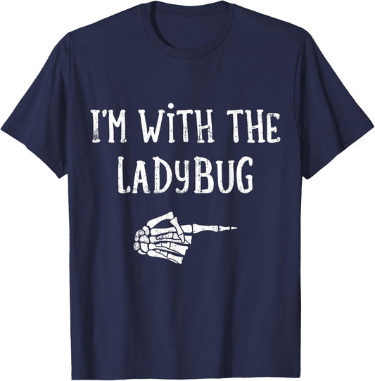 I'm with the ladybug matching couple costume halloween T-Shirt - T-Shirt | Navy