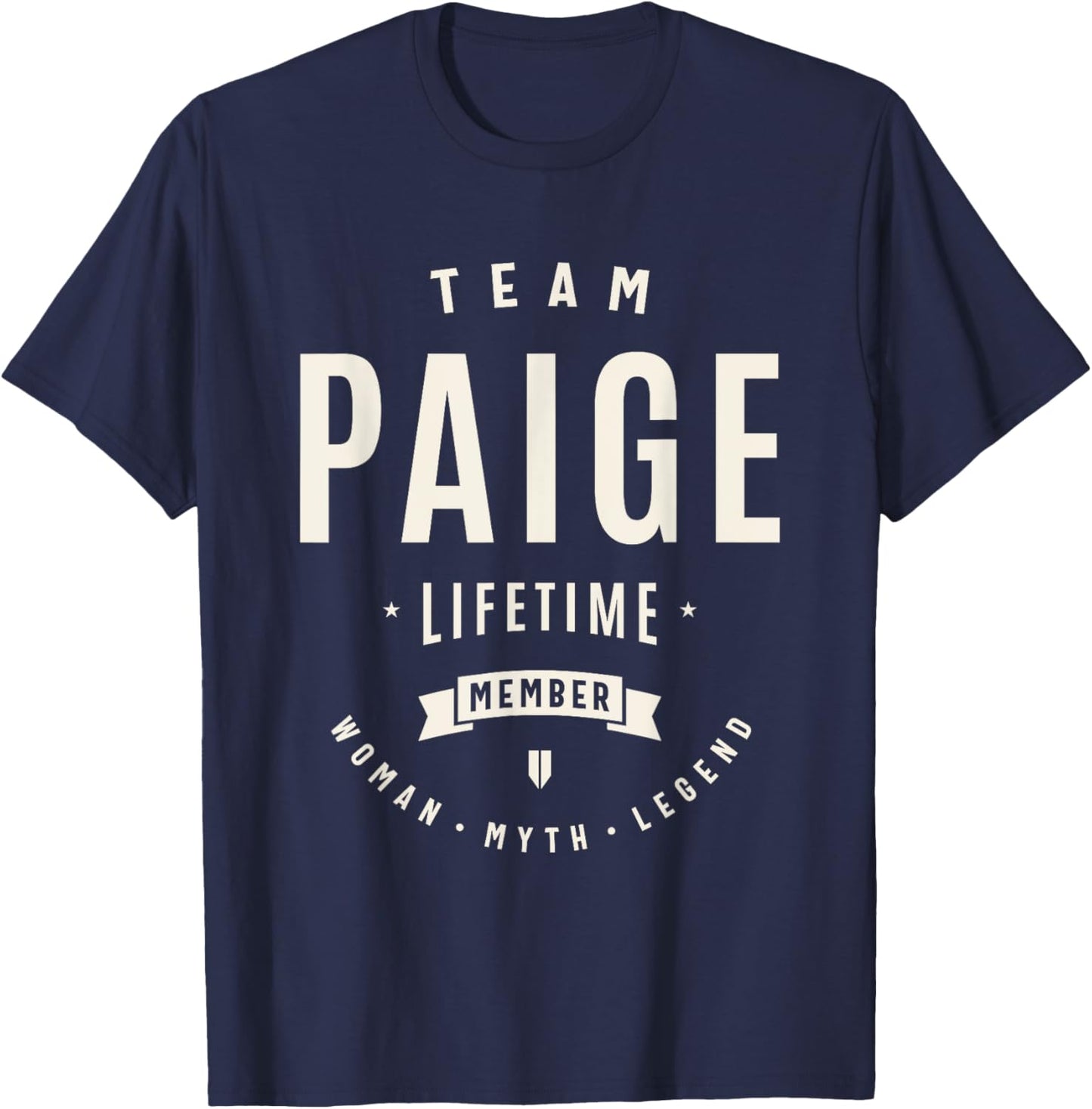 Team Paige Lifetime Member Funny Name Paige T-Shirt - T-Shirt | Navy